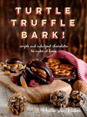cover image of Turtle, Truffle, Bark